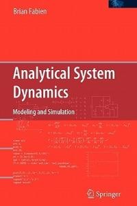 Analytical System Dynamics: Modeling and Simulation - Brian Fabien - cover