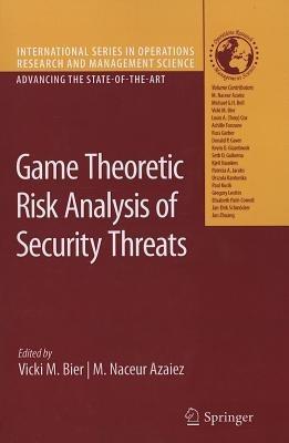 Game Theoretic Risk Analysis of Security Threats - cover