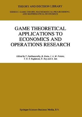 Game Theoretical Applications to Economics and Operations Research - cover