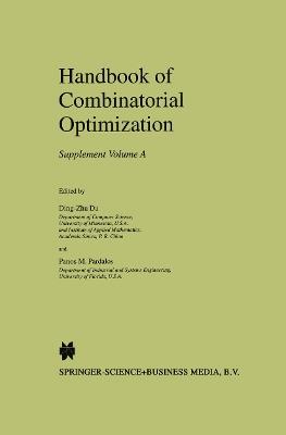Handbook of Combinatorial Optimization: Supplement Volume A - cover