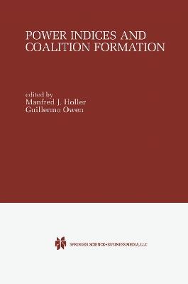 Power Indices and Coalition Formation - cover