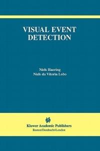 Visual Event Detection - Niels Haering,Niels da Vitoria Lobo - cover