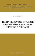 Technology Investment: A Game Theoretic Real Options Approach