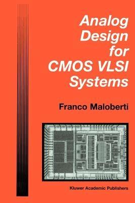 Analog Design for CMOS VLSI Systems - Franco Maloberti - cover