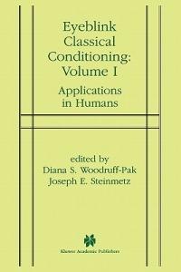 Eyeblink Classical Conditioning Volume 1: Applications in Humans - cover