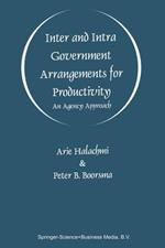 Inter and Intra Government Arrangements for Productivity: An Agency Approach