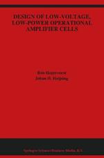 Design of Low-Voltage, Low-Power Operational Amplifier Cells