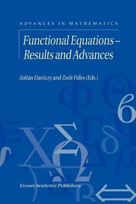 Functional Equations — Results and Advances - cover