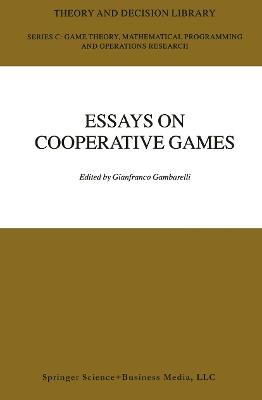 Essay in Cooperative Games: In Honor of Guillermo Owen - cover