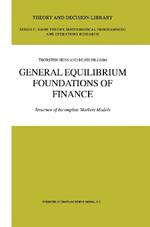 General Equilibrium Foundations of Finance: Structure of Incomplete Markets Models
