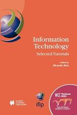 Information Technology: Selected Tutorials