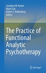 The Practice of Functional Analytic Psychotherapy