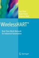 WirelessHART™: Real-Time Mesh Network for Industrial Automation - Deji Chen,Mark Nixon,Aloysius Mok - cover