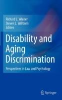 Disability and Aging Discrimination: Perspectives in Law and Psychology - cover