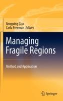 Managing Fragile Regions: Method and Application - cover