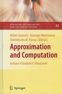 Approximation and Computation: In Honor of Gradimir V. Milovanovic - cover