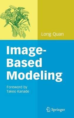 Image-Based Modeling - Long Quan - cover