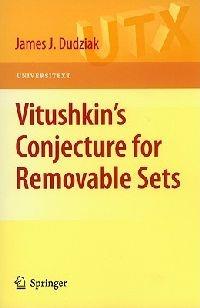 Vitushkin’s Conjecture for Removable Sets - James Dudziak - cover