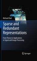 Sparse and Redundant Representations: From Theory to Applications in Signal and Image Processing - Michael Elad - cover
