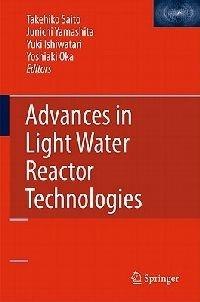 Advances in Light Water Reactor Technologies - cover