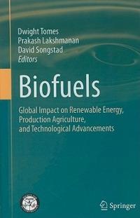 Biofuels: Global Impact on Renewable Energy, Production Agriculture, and Technological Advancements - cover