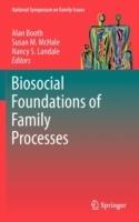 Biosocial Foundations of Family Processes - cover