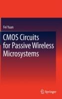 CMOS Circuits for Passive Wireless Microsystems - Fei Yuan - cover