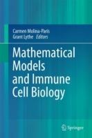Mathematical Models and Immune Cell Biology - cover