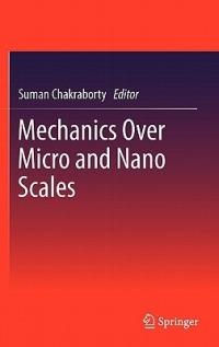 Mechanics Over Micro and Nano Scales - cover
