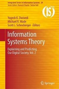 Information Systems Theory: Explaining and Predicting Our Digital Society, Vol. 2 - cover
