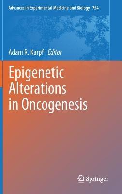 Epigenetic Alterations in Oncogenesis - cover