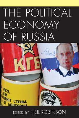 The Political Economy of Russia - cover