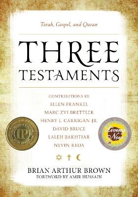 Three Testaments: Torah, Gospel, and Quran - cover