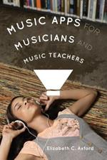 Music Apps for Musicians and Music Teachers