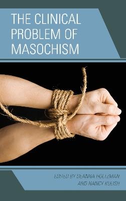The Clinical Problem of Masochism - cover