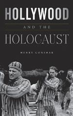 Hollywood and the Holocaust