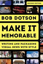 Make It Memorable: Writing and Packaging Visual News with Style