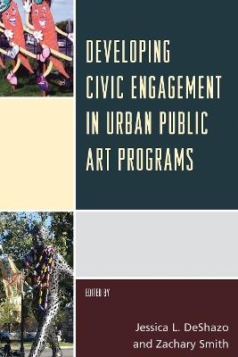 Developing Civic Engagement in Urban Public Art Programs - cover