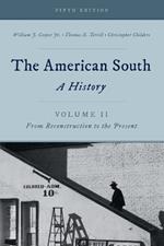 The American South: A History