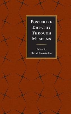 Fostering Empathy Through Museums - cover