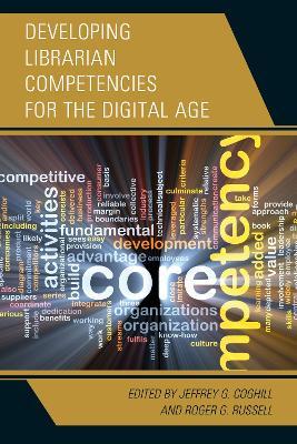 Developing Librarian Competencies for the Digital Age - cover