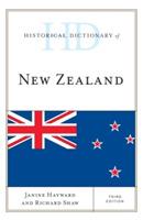 Historical Dictionary of New Zealand - Janine Hayward,Richard Shaw - cover