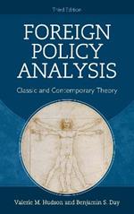 Foreign Policy Analysis: Classic and Contemporary Theory