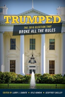 Trumped: The 2016 Election That Broke All the Rules - cover