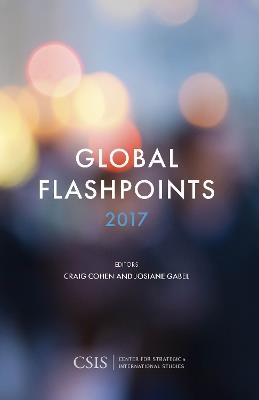 Global Flashpoints 2017: Crisis and Opportunity - cover