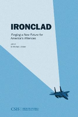 Ironclad: Forging a New Future for America's Alliance - cover