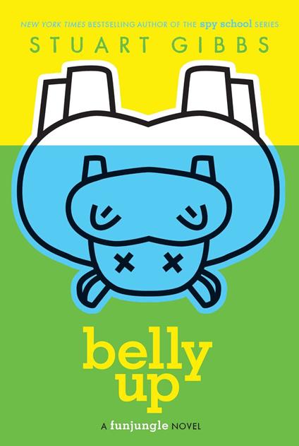 Belly Up - Stuart Gibbs - ebook