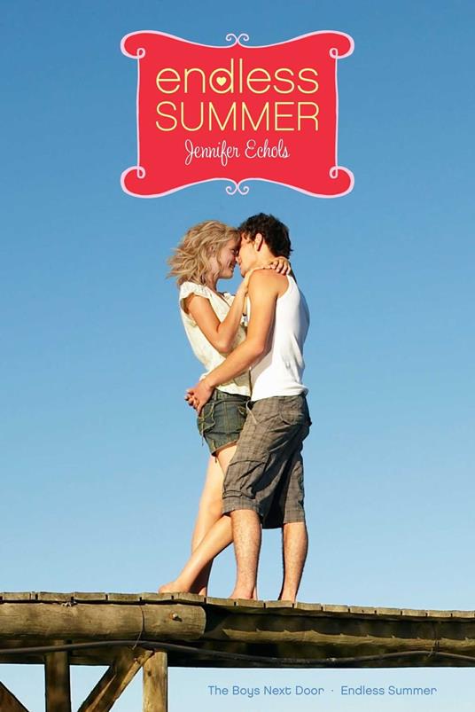 Endless Summer - Echols Jennifer - ebook