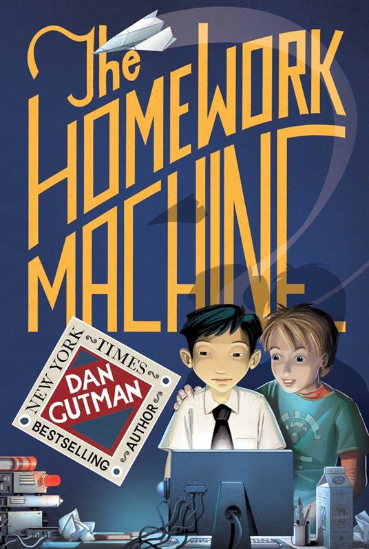 The Homework Machine - Dan Gutman - ebook