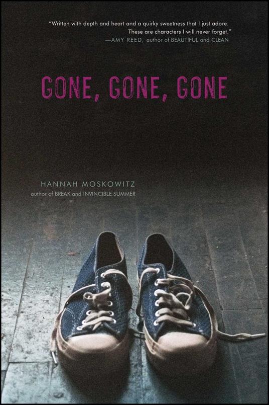 Gone, Gone, Gone - Hannah Moskowitz - ebook